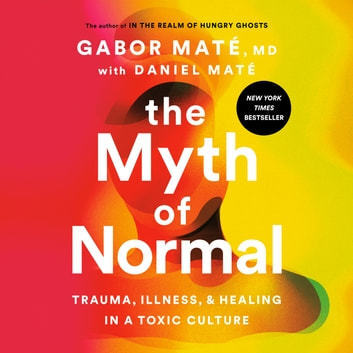 Link to: https://www.amazon.ca/Myth-Normal-Illness-Healing-Culture/dp/0735278369/ref=asc_df_0735278369/?tag=googleshopc0c-20&linkCode=df0&hvadid=459345252856&hvpos=&hvnetw=g&hvrand=10148912105248166092&hvpone=&hvptwo=&hvqmt=&hvdev=c&hvdvcmdl=&hvlocint=&hvlocphy=9000137&hvtargid=pla-1412410890216&psc=1&mcid=39b336f2db8539efa129233d5a0e58a7